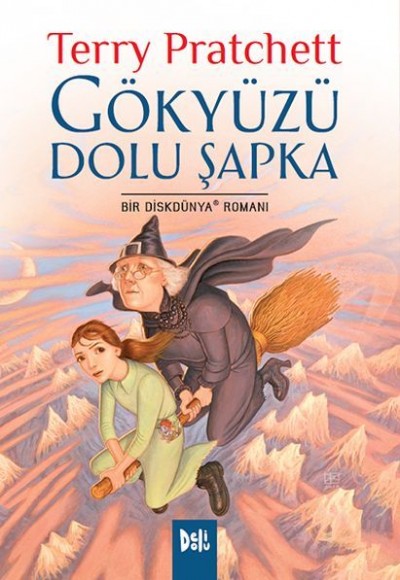 Disk Dünya 32: Gökyüzü Dolu Şapka