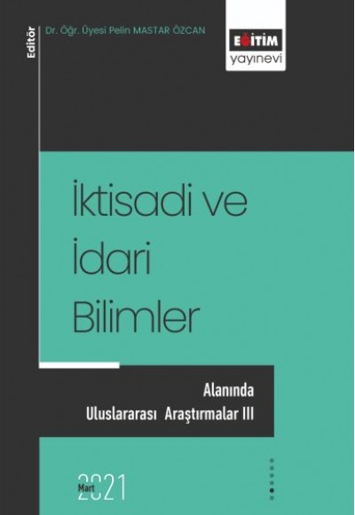 İktisadi ve İdari Bilimler Alanında Uluslararası Araştırmalar 3