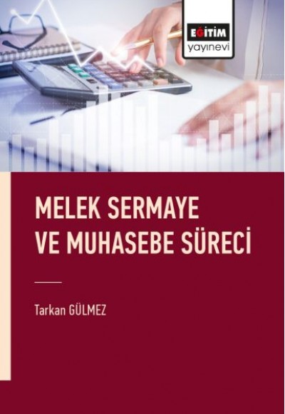 Melek Sermaye ve Muhasebe Süreci