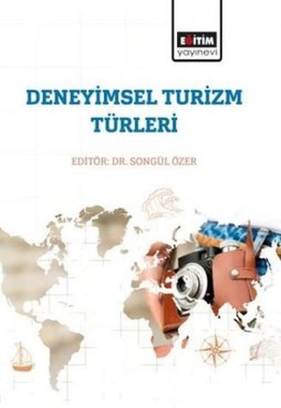 Deneyimsel Turizm Türleri