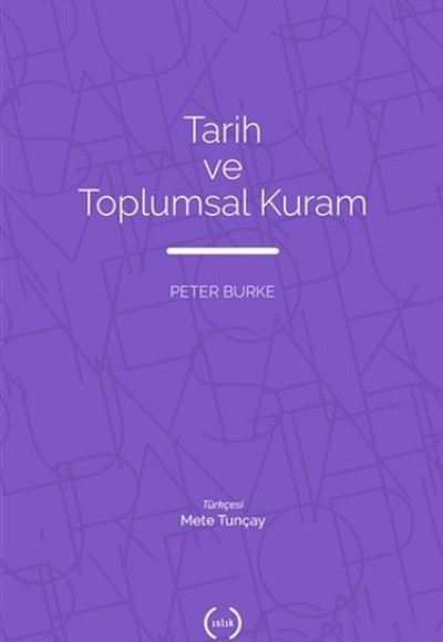 Tarih ve Toplumsal Kuram