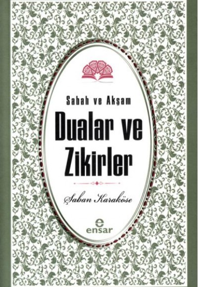 Sabah Akşam Dualar Ve Zikirler