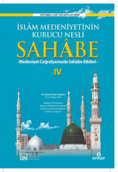 İslam Medeniyetinin Kurucu Nesli Sahabe 4