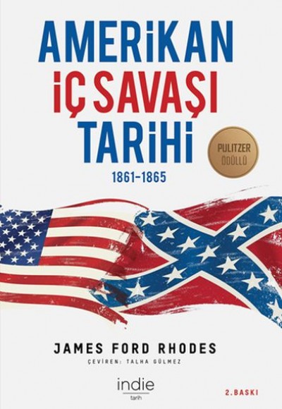 Amerikan İç Savaşı Tarihi 1861-1865