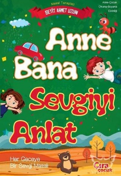 Anne Bana Sevgiyi Anlat