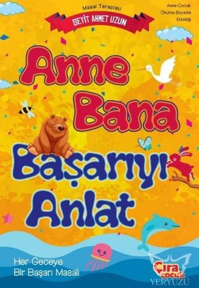 Anne Bana Başarıyı Anlat