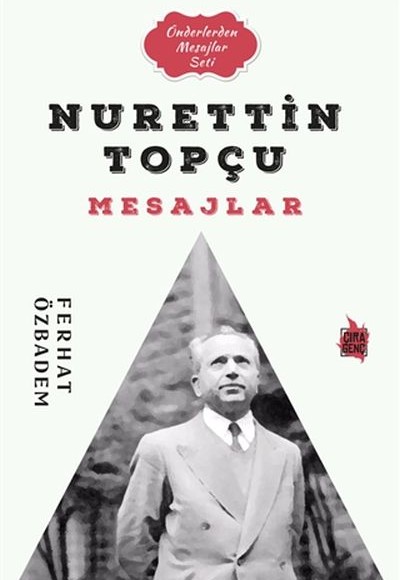 Nurettin Topçu Mesajlar