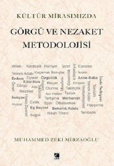 Kültür Mirasımızda Görgü ve Nezaket Metodolojisi