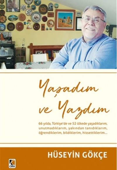 Yaşadım ve Yazdım