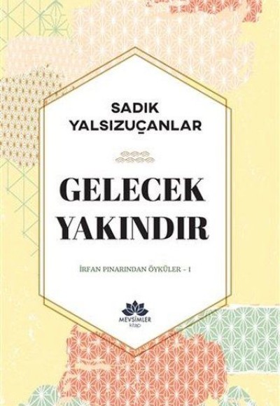 Gelecek Yakındır