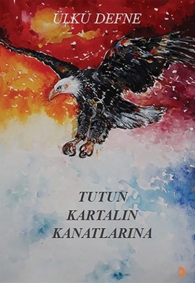 Tutun Kartalın Kanatlarına