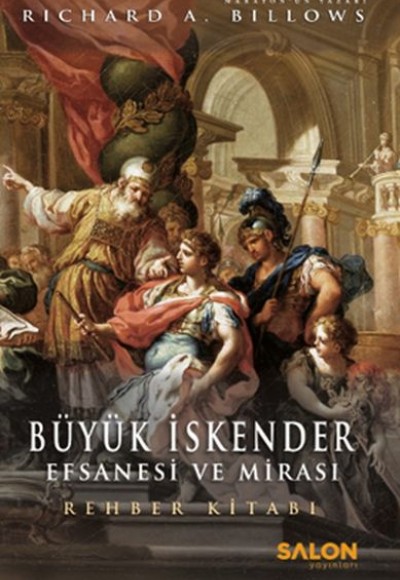 Büyük İskender : Efsanesi ve Mirası