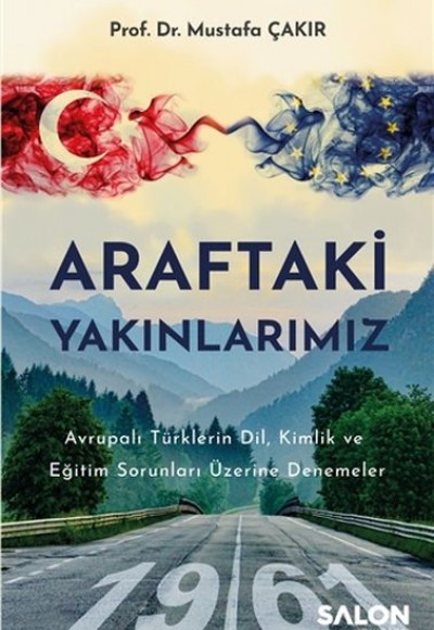 Araftaki Yakınlarımız