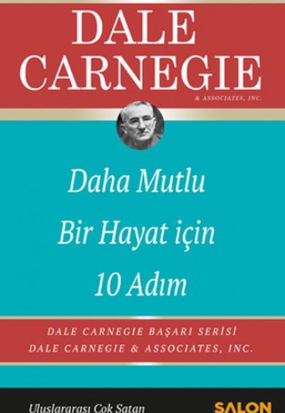 Daha Mutlu Bir Hayat İçin 10 Adım