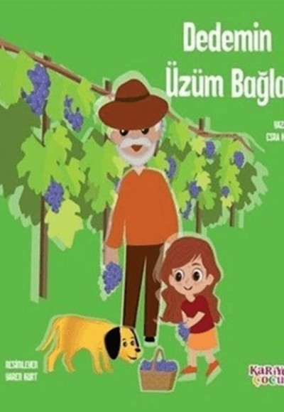 Dedemin Üzüm Bağları Dedemin Üzüm Bağları