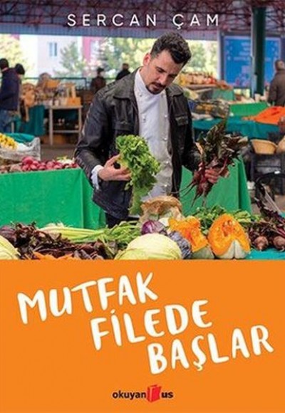 Mutfak Filede Başlar