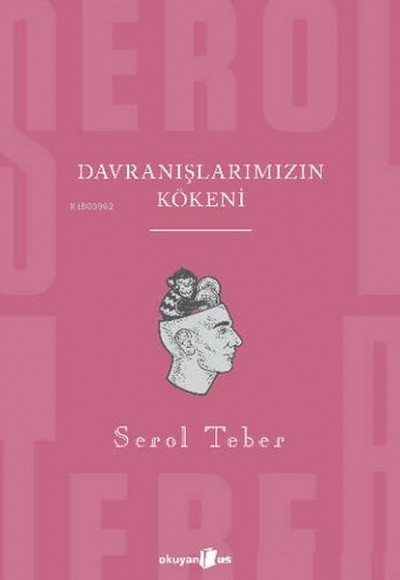 Davranışlarımızın Kökeni