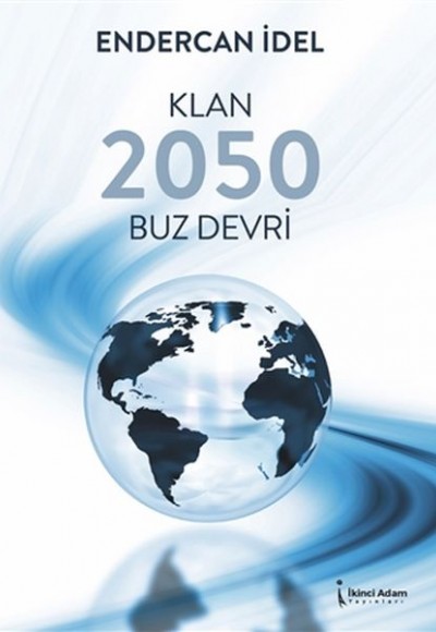 Klan 2050 Buz Devri