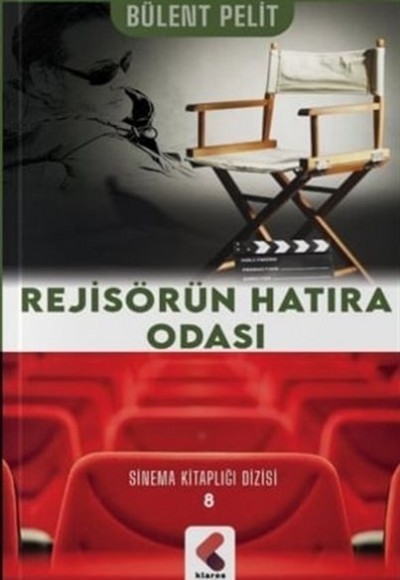 Rejisörün Hatıra Odası