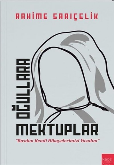 Oğullara Mektuplar