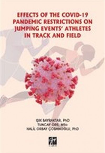 Effects Of The Covid-19 Pandemic Restrictions On Jumping Events' Athletes In Track And Field