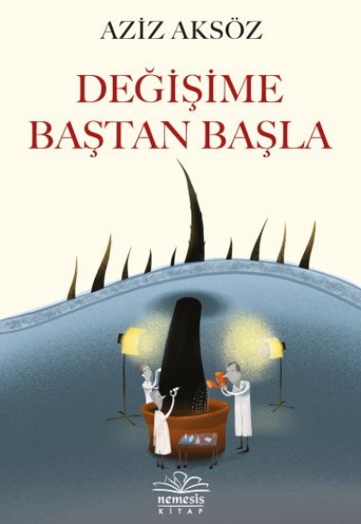 Değişime Baştan Başla