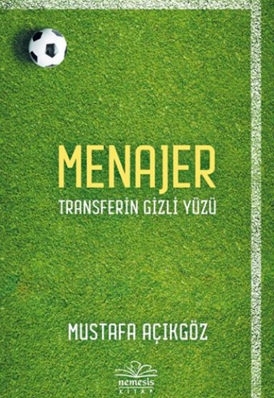 Menajer Transferin Gizli Yüzü