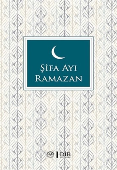 Şifa Ayı Ramazan