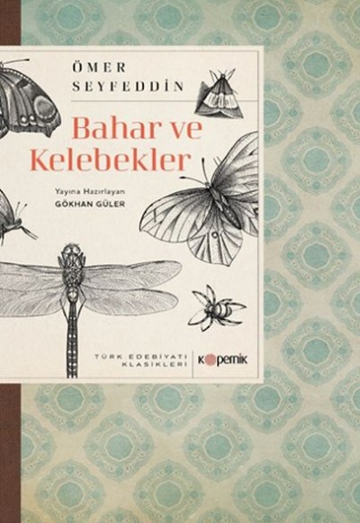 Bahar ve Kelebekler