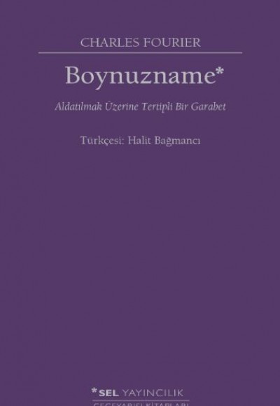 Boynuzname: Aldatılmak Üzerine Tertipli Bir Garabet