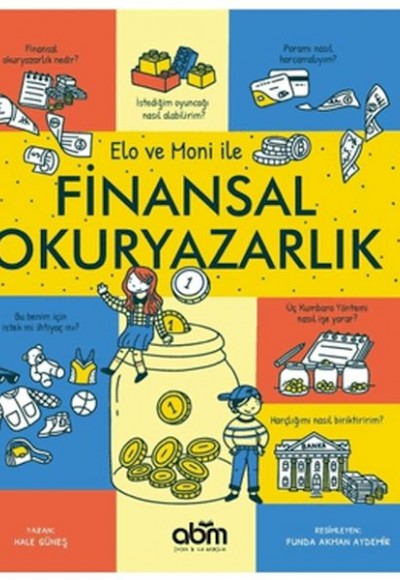 Elo ve Moni ile Finansal Okuryazarlık