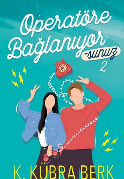 Operatöre Bağlanıyorsunuz 2