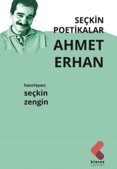 Seçkin Poetikalar Ahmet Erhan