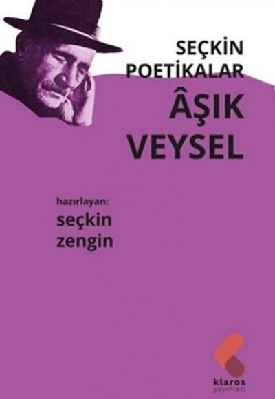 Seçkin Poetikalar Aşık Veysel