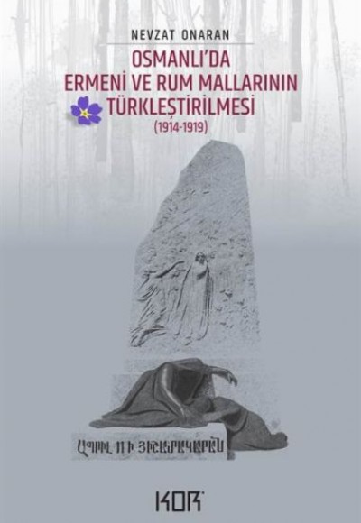 Osmanlı’da Ermeni ve Rum Mallarının Türkleştirilmesi (1914-1919) - Emvâl-i Metrûkenin Tasfiyesi 1