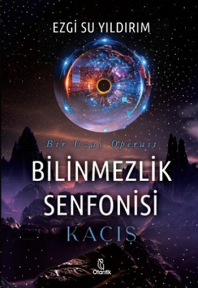 Bilinmezlik Senfonisi - Kaçış