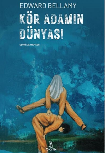 Kör Adamın Dünyası