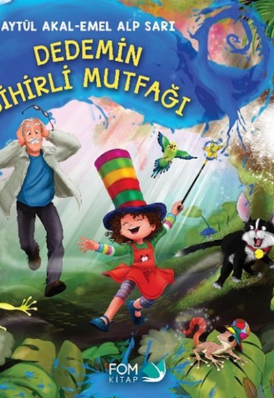 Dedemin Sihirli Mutfağı