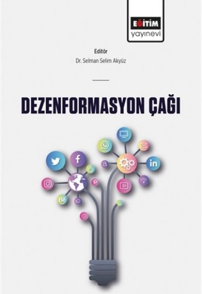 Dezenformasyon Çağı