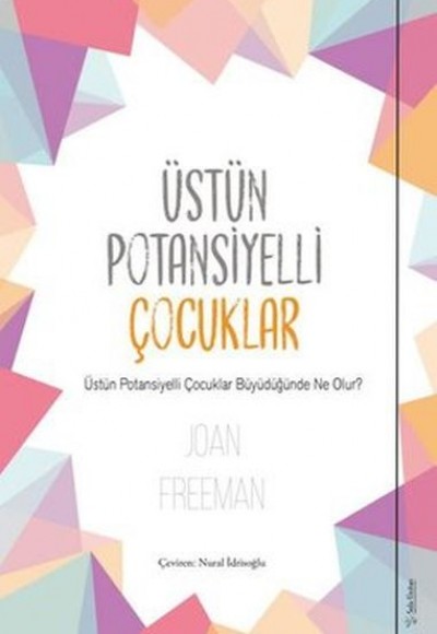 Üstün Potansiyelli Çocuklar