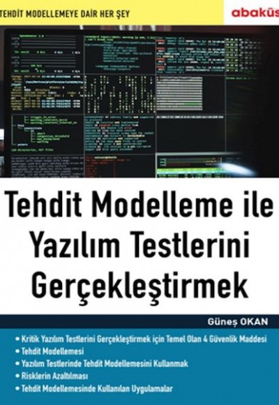 Tehdit Modelleme ile Yazılım Testlerini Gerçekleştirmek