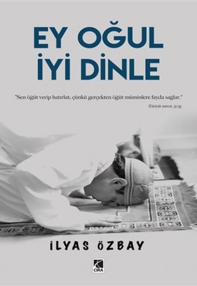 Ey Oğul İyi Dinle