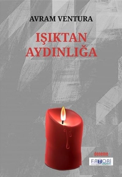 Işıktan Aydınlığa