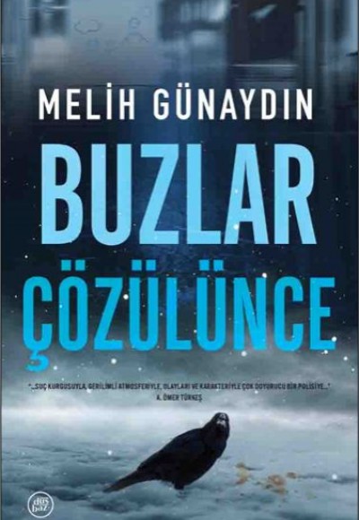 Buzlar Çözülünce