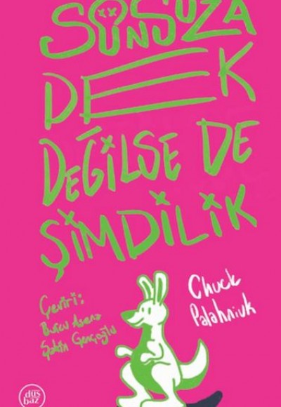 Sonsuza Dek Değilse De Şimdilik