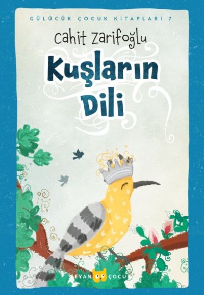 Kuşların Dili (Ciltli-Resimli)