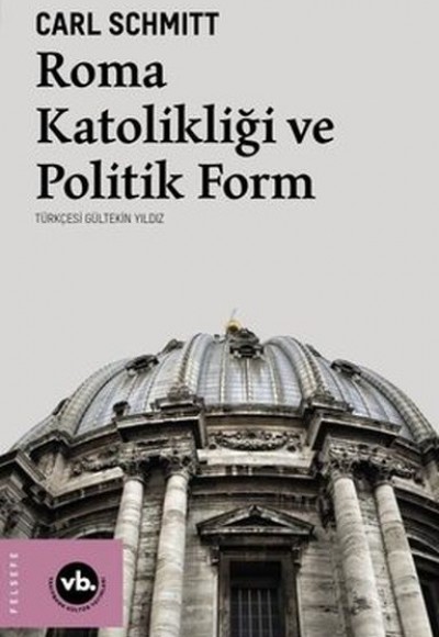 Roma Katolikliği ve Politik Form