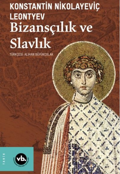 Bizansçılık ve Slavlık