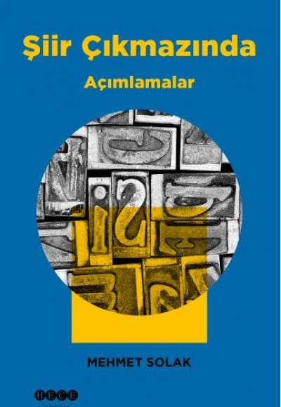 Şiir Çıkmazında Açımlamalar