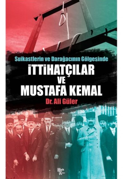 İttihatçılar ve Mustafa Kemal
